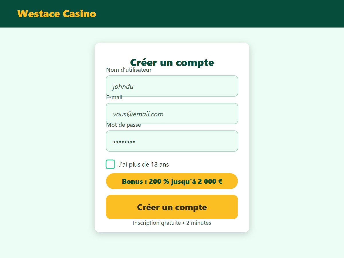 Formulaire d'inscription Westace Casino